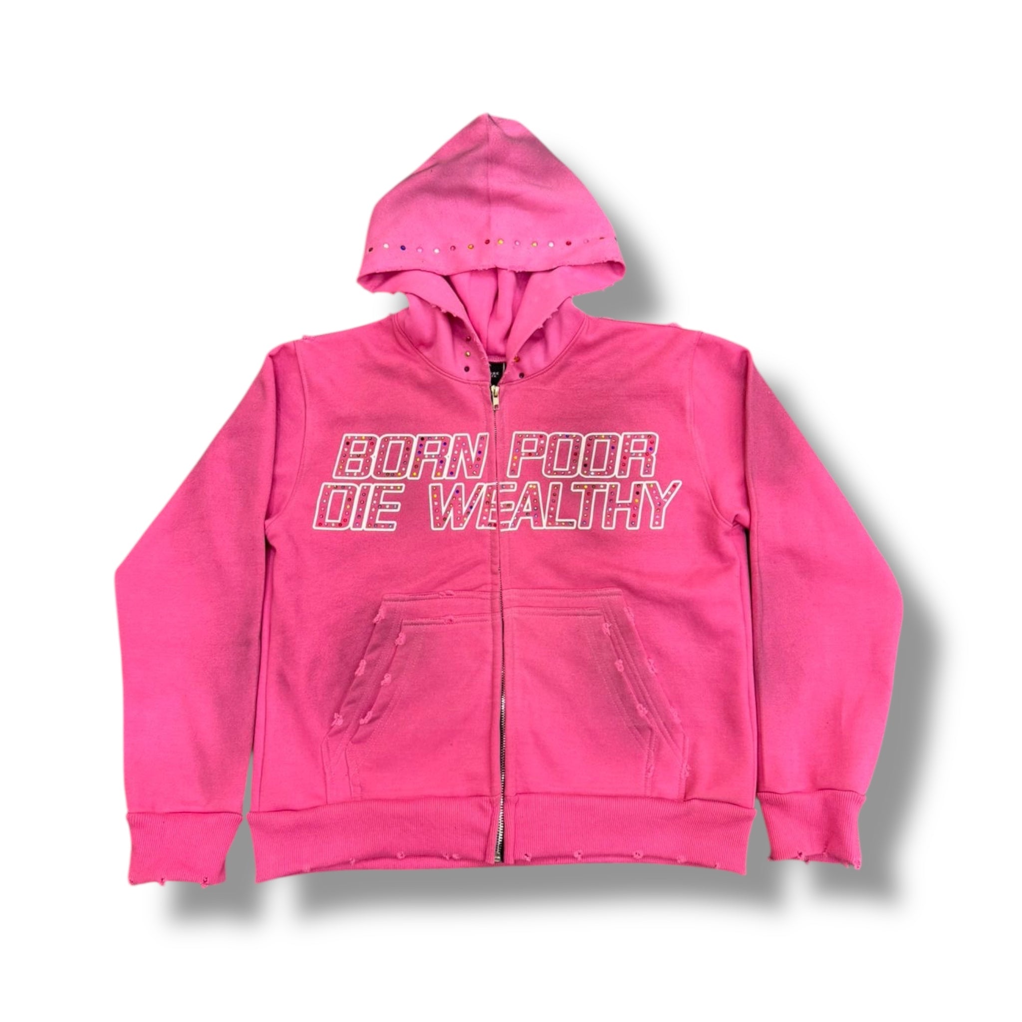 Pink Born Poor Die Wealthy Gemstone Zip Up